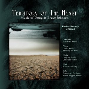 Elizabeth Anker contralto singer territory of the heart Douglas Bruce Johnson